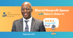 Smiling man in suit next to podcast graphic: "Sharing Nonprofit Spaces" on Next in Nonprofits, with a vintage microphone icon.